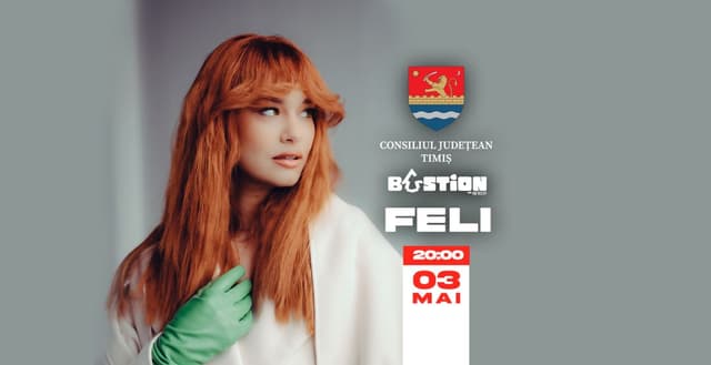 Feli Dă Startul Concertelor Live la Bastion - Descoperă Artiștii Lunii Mai în Timișoara!